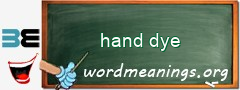 WordMeaning blackboard for hand dye